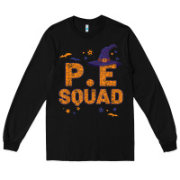 Black pe squad witch halloween pe teacher matching Long Sleeve Tee - trangStudio