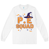 White pe squad witch halloween pe teacher matching Long Sleeve Tee - trangStudio
