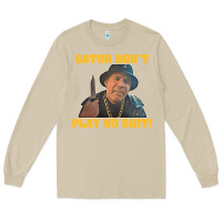 Mushroom Gator Don'T Play No Shit! (2) Long Sleeve Tee - trangStudio