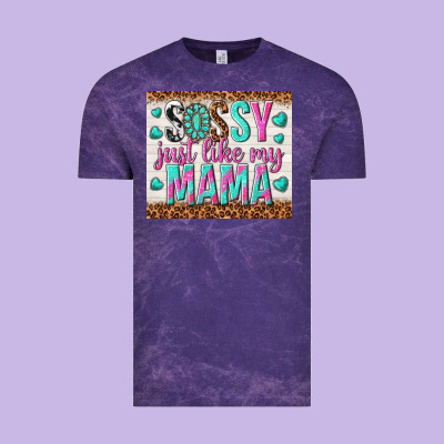 Sassy Just Like My Mama Vintage Tee Designed By Tumblerdesignbyshophia