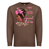 Chestnut they whispered to hear you cant withstand the stor Premium Sweatshirt - BarkalooDesign