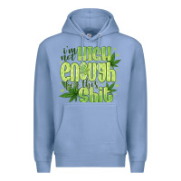 Colony Blue i'm not high enough for Premium Hoodie - CowhideDigitalArt