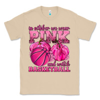 Mushroom In October We Wear Pink and Watch Basketball Classic Tee - texasbilliewilder