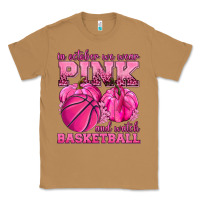 Toasted Coconut In October We Wear Pink and Watch Basketball Classic Tee - texasbilliewilder