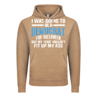 Vintage Coffee i was going to be a democrat for halloween political t shirt t shirt Vintage Hoodie - StudioElite