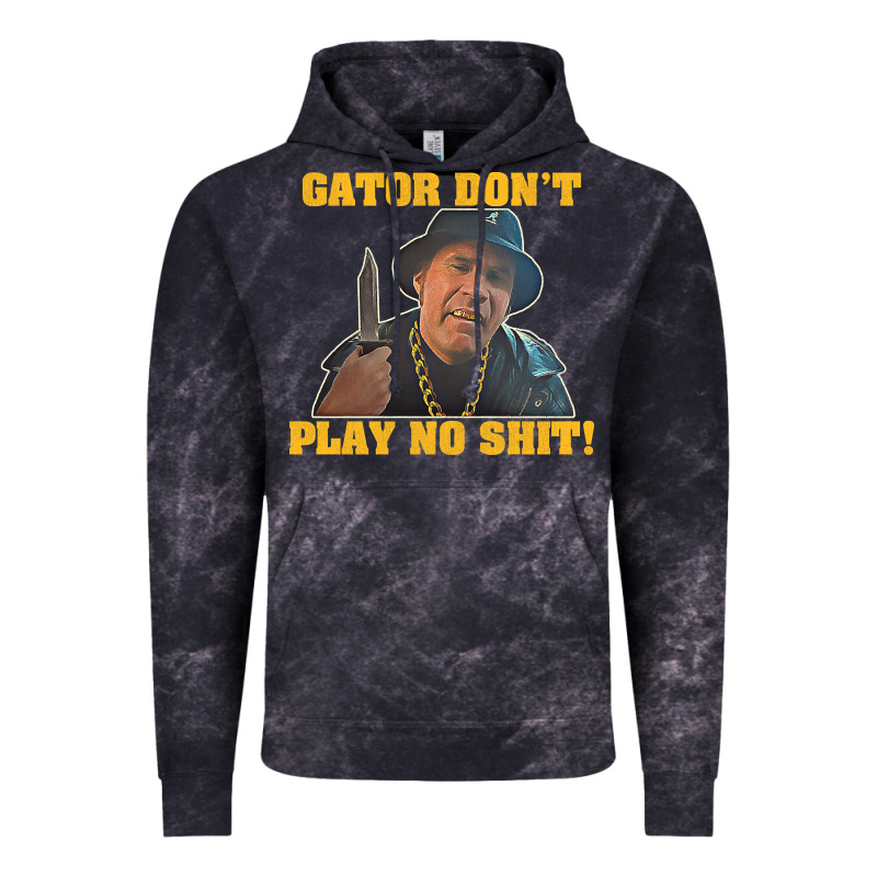 Gator Don't Play No Shit! (2) Vintage Hoodie by trangStudio | Teevron