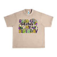 French Oak bead up bitches itsmy birthday cg (1) Urban Heavy Tee - CowGirlArtShop