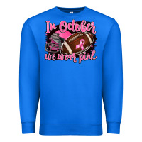 True Royal in october we wear pink with football Premium Sweatshirt - BarkalooDesign