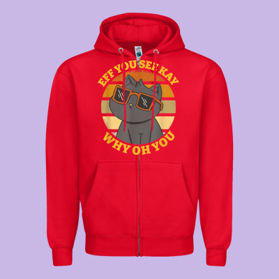 Funny Retro Sunset Eff You See Kay Why Oh You Cat Lovers T Shirt Zipper Hoodie Designed By Artchic