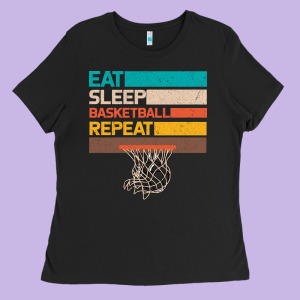 Eat Sleep Basketball Repeat Ladies Tee Designed By Bettercallsaul