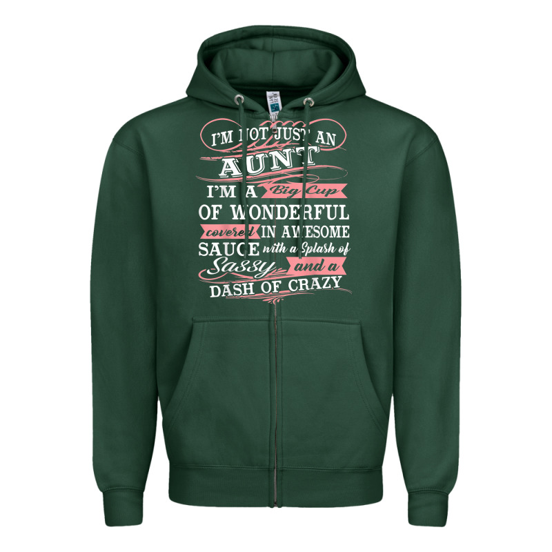 Aunt I M A Big Cup Of Wonderful Funny Aunt Gift Tee Zipper Hoodie by trangStudio | Teevron