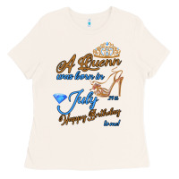 Bone A Queen Was Born In July 24th Happy Birthday Ladies Tee - Bettercallsaul