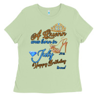 Matcha A Queen Was Born In July 24th Happy Birthday Ladies Tee - Bettercallsaul