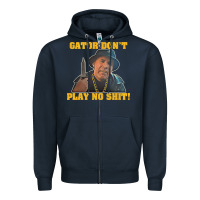 Navy Gator Don'T Play No Shit! (2) Zipper Hoodie - trangStudio