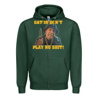 Sports Green Gator Don'T Play No Shit! (2) Zipper Hoodie - trangStudio