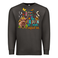 Smoke heifers be trippin ok maybe i pushed her Premium Sweatshirt - BarkalooDesign