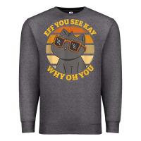 Charcoal Heather funny retro sunset eff you see kay why oh you cat lovers t shirt Premium Sweatshirt - ArtChic