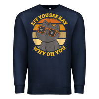 Navy funny retro sunset eff you see kay why oh you cat lovers t shirt Premium Sweatshirt - ArtChic