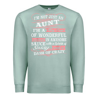 Seafoam Aunt I m A Big Cup Of Wonderful Funny Aunt Gift Tee Premium Sweatshirt - trangStudio