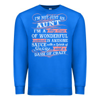 True Royal Aunt I m A Big Cup Of Wonderful Funny Aunt Gift Tee Premium Sweatshirt - trangStudio
