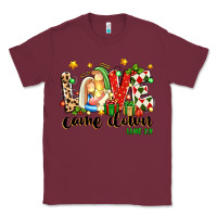 Burgundy love came down luke 2 11 Classic Tee - texasbilliewilder
