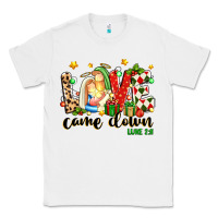 White love came down luke 2 11 Classic Tee - texasbilliewilder