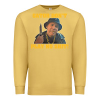 Antique Gold Gator Don'T Play No Shit! (2) Premium Sweatshirt - trangStudio