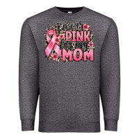 Charcoal Heather i wear pink for my mom Premium Sweatshirt - BarkalooDesign