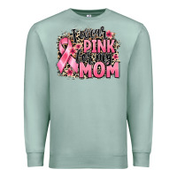 Seafoam i wear pink for my mom Premium Sweatshirt - BarkalooDesign