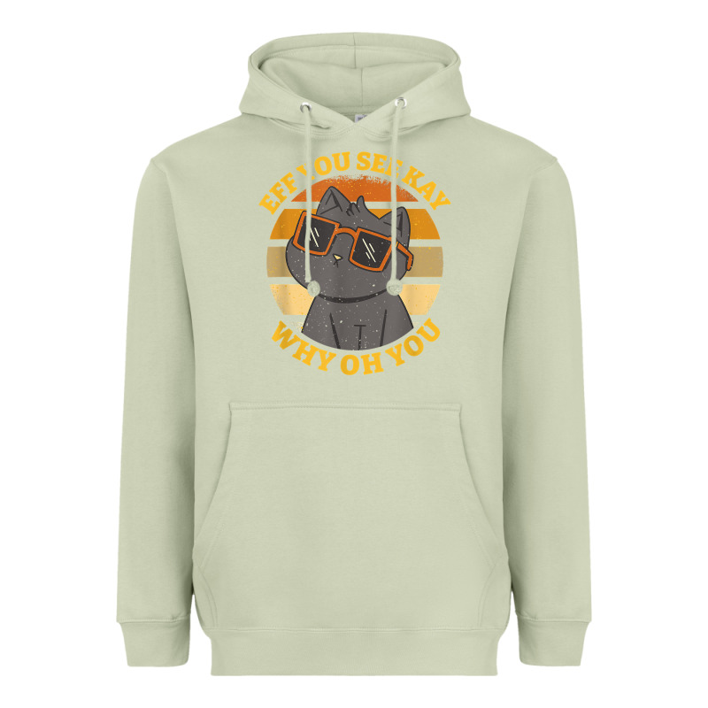 Funny Retro Sunset Eff You See Kay Why Oh You Cat Lovers T Shirt Heavyweight Hoodie by ArtChic | Teevron