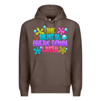 Coffee one mental break dowm later Premium Hoodie - CowhideDigitalArt