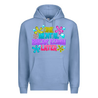 Colony Blue one mental break dowm later Premium Hoodie - CowhideDigitalArt