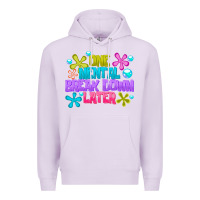 Lilac one mental break dowm later Premium Hoodie - CowhideDigitalArt