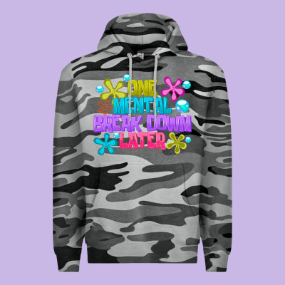 One Mental Break Dowm Later Premium Hoodie Designed By Cowhidedigitalart
