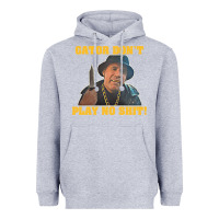 Heather Grey Gator Don'T Play No Shit! (2) Heavyweight Hoodie - trangStudio