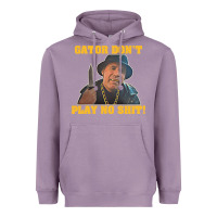 Lavender Gator Don'T Play No Shit! (2) Heavyweight Hoodie - trangStudio