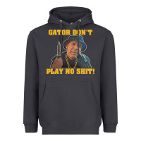 Smoke Gator Don'T Play No Shit! (2) Heavyweight Hoodie - trangStudio