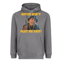 Storm Gator Don'T Play No Shit! (2) Heavyweight Hoodie - trangStudio