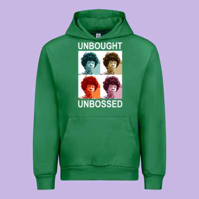 Unbought Unbossed Shirley Chisholm Retro Vintage Gift Long Sleeve T Sh Urban Hoodie Designed By Artchic
