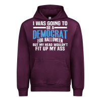 I Was Going To Be A Democrat For Halloween Political T Shirt T Shirt Urban Hoodie | Teevron