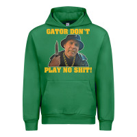 Emerald Gator Don'T Play No Shit! (2) Urban Hoodie - trangStudio