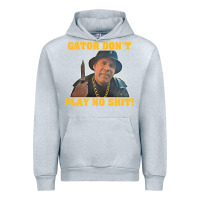 Heather Grey Gator Don'T Play No Shit! (2) Urban Hoodie - trangStudio