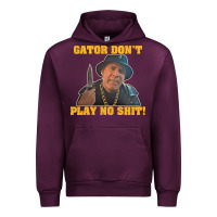 Mauve Wine Gator Don'T Play No Shit! (2) Urban Hoodie - trangStudio
