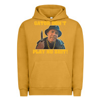 Pigment Peanut Butter Gator Don'T Play No Shit! (2) Urban Hoodie - trangStudio
