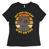 Black funny retro sunset eff you see kay why oh you cat lovers t shirt Ladies Tee - ArtChic