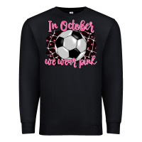 Black in october we wear pink soccer Premium Sweatshirt - BarkalooDesign