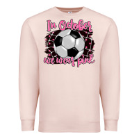Pale Pink in october we wear pink soccer Premium Sweatshirt - BarkalooDesign