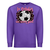 Purple in october we wear pink soccer Premium Sweatshirt - BarkalooDesign