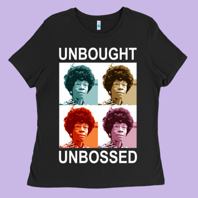 Unbought Unbossed Shirley Chisholm Retro Vintage Gift Long Sleeve T Sh Ladies Tee Designed By Artchic