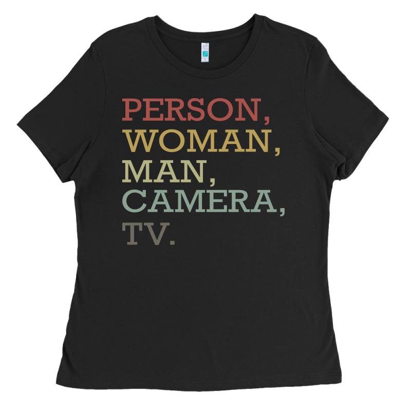 Person Woman Man Camera Tv Ladies Tee by Bettercallsaul | Teevron